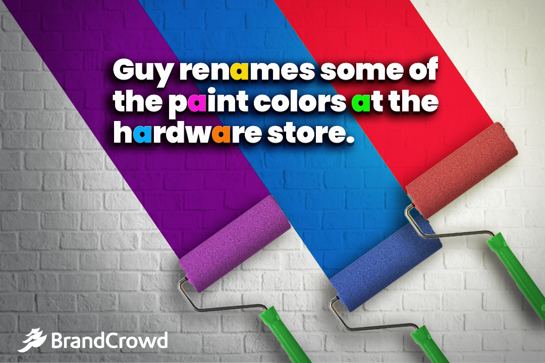 Guy Renames Some of the Paint Colors at the Hardware Store