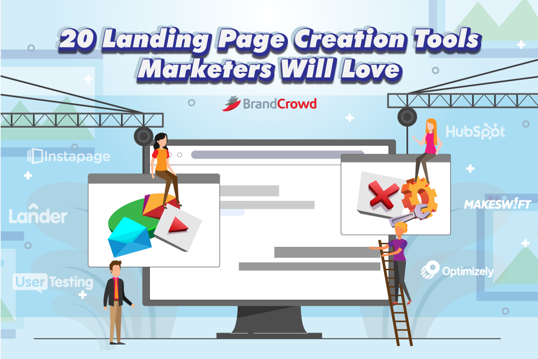 20 Landing Page Creation Tools Marketers Will Love