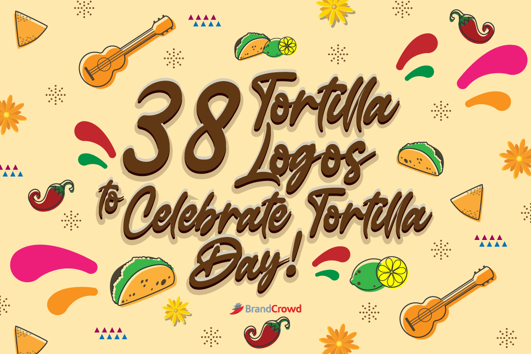 38 Tortilla Logos to Celebrate Tortilla Day