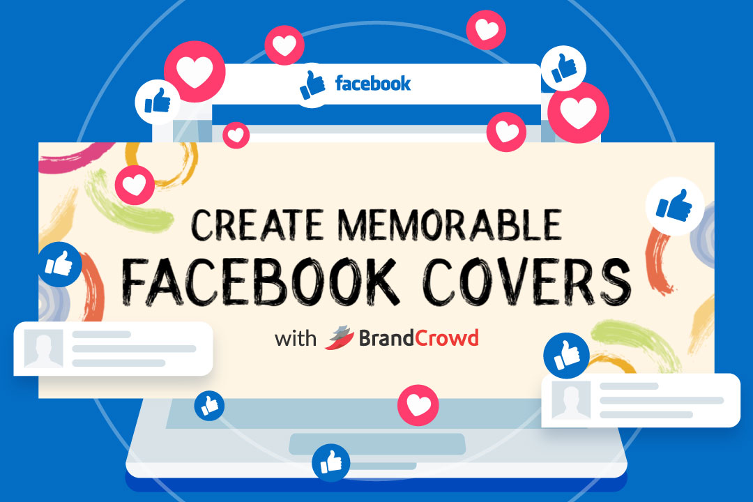 Create Memorable Facebook Covers with BrandCrowd
