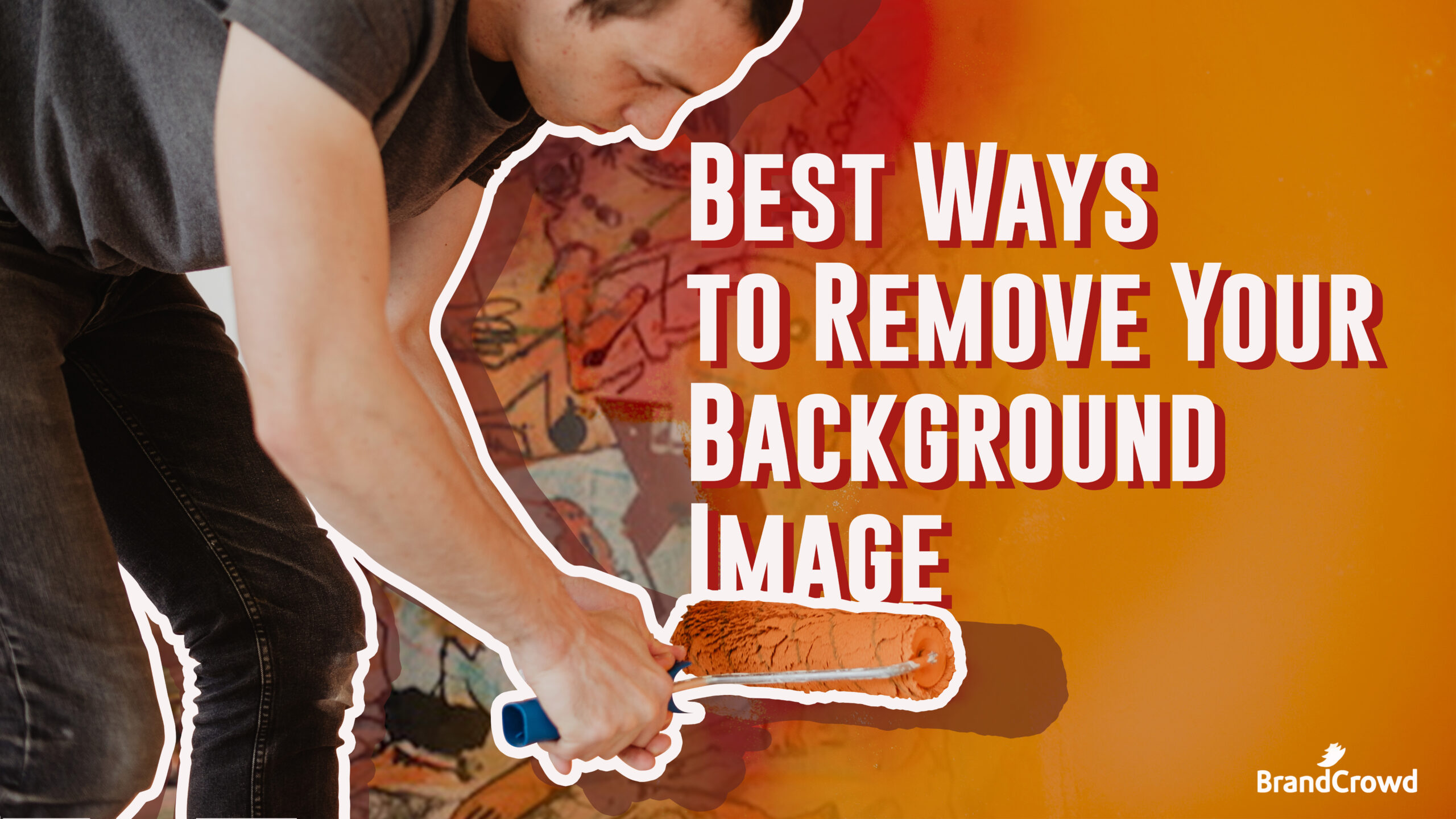 Best Ways to Remove Your Background Image