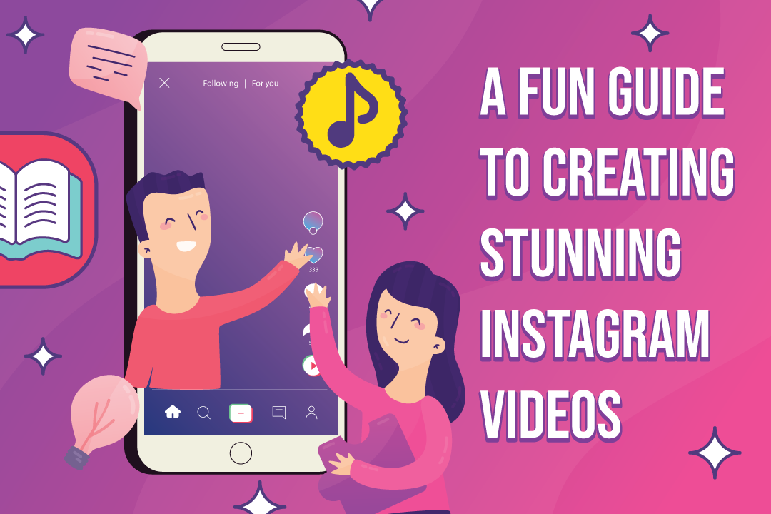 Reels Made Easy: A Fun Guide to Creating Stunning Instagram Videos