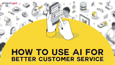 How To Use AI for Better Customer Service