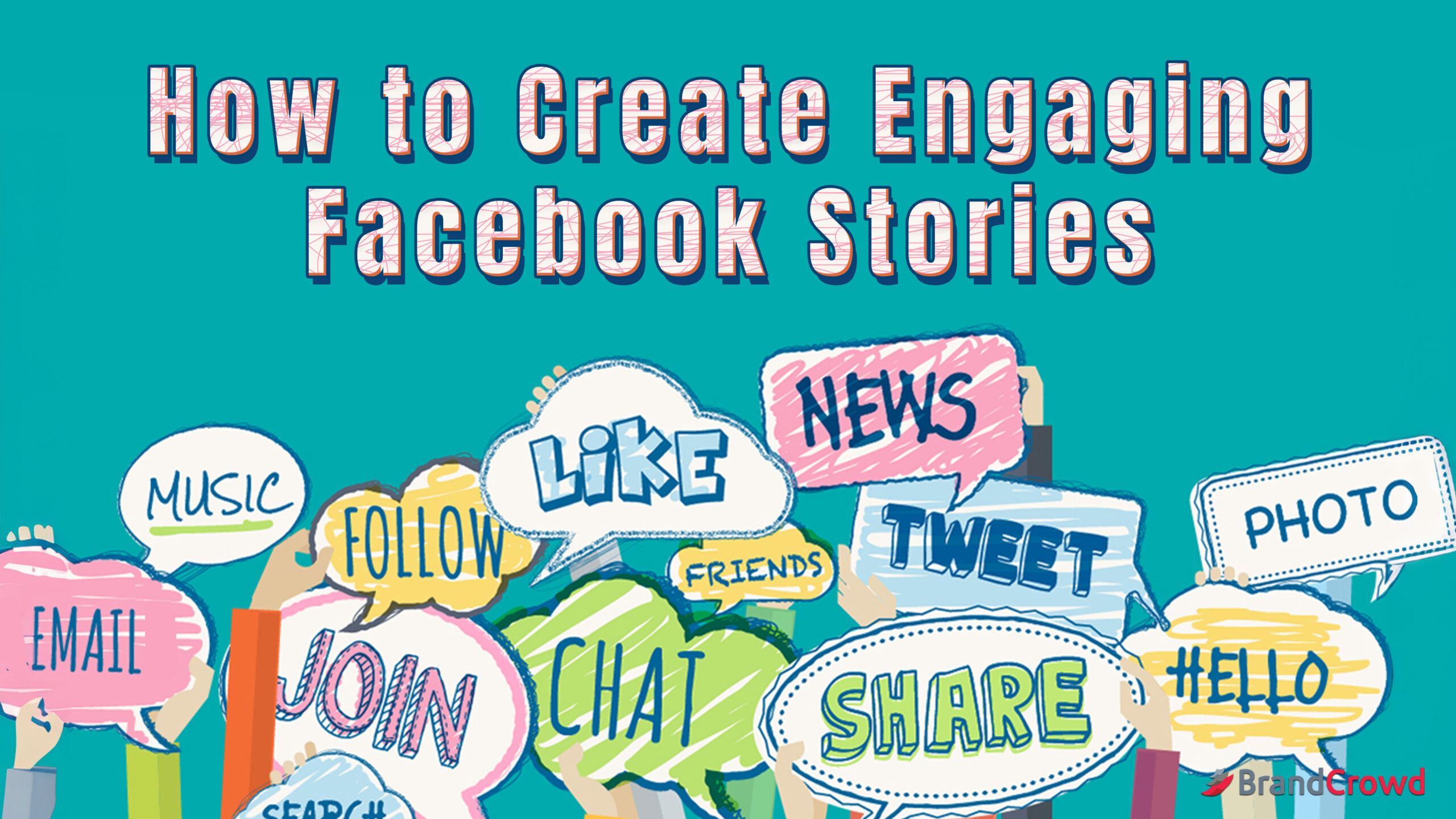 How to Create Engaging Facebook Stories 
