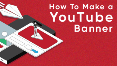 How To Make a YouTube Banner: A Step-by-Step Guide [+Design Tips]