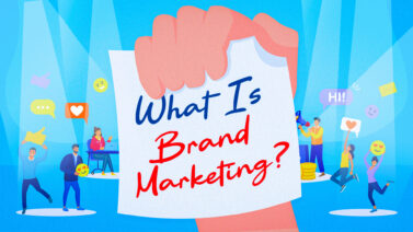 What Is Brand Marketing? A First-Time Entrepreneur’s Guide
