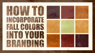 How To Incorporate Fall Colors into Your Branding