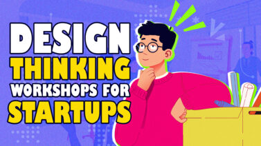 Design Thinking Workshops: How To Build Your Brand from Scratch