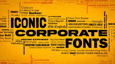 Iconic Corporate Fonts and What Makes Them Memorable