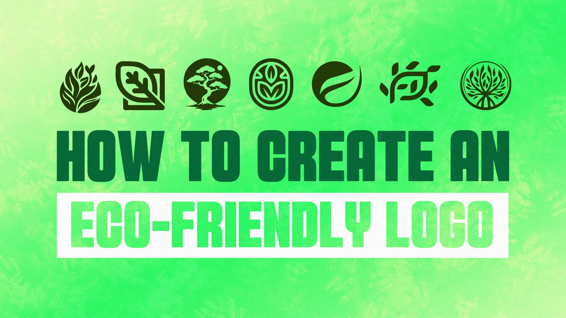 How to Create an Eco-Friendly Logo