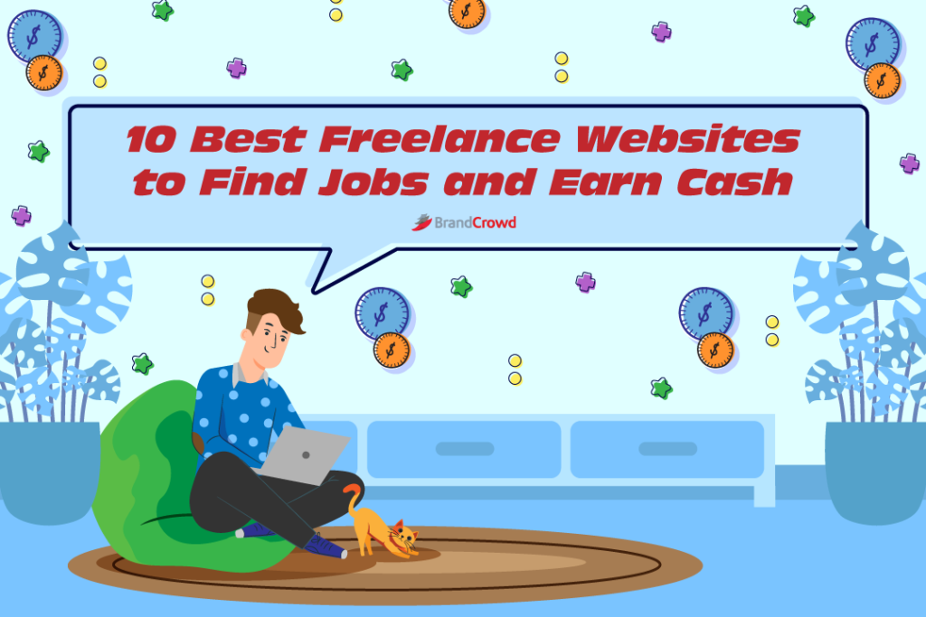 10 Best Freelance Websites To Find Jobs And Earn Cash | BrandCrowd Blog