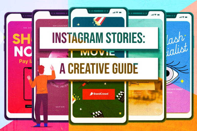 Instagram Stories: A Creative Guide | BrandCrowd blog