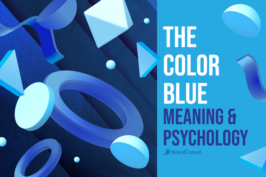Color Blue BrandCrowd Blog