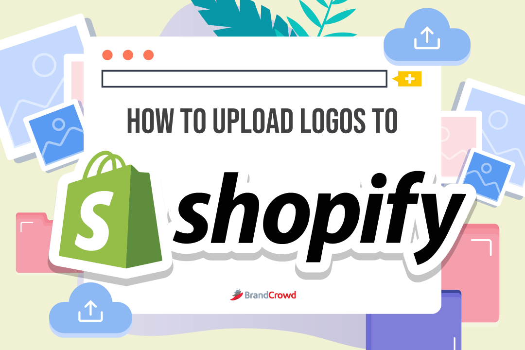 How to Upload Logo to Shopify | BrandCrowd blog