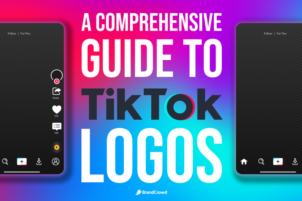 A Comprehensive Guide to TikTok Logos BrandCrowd blog