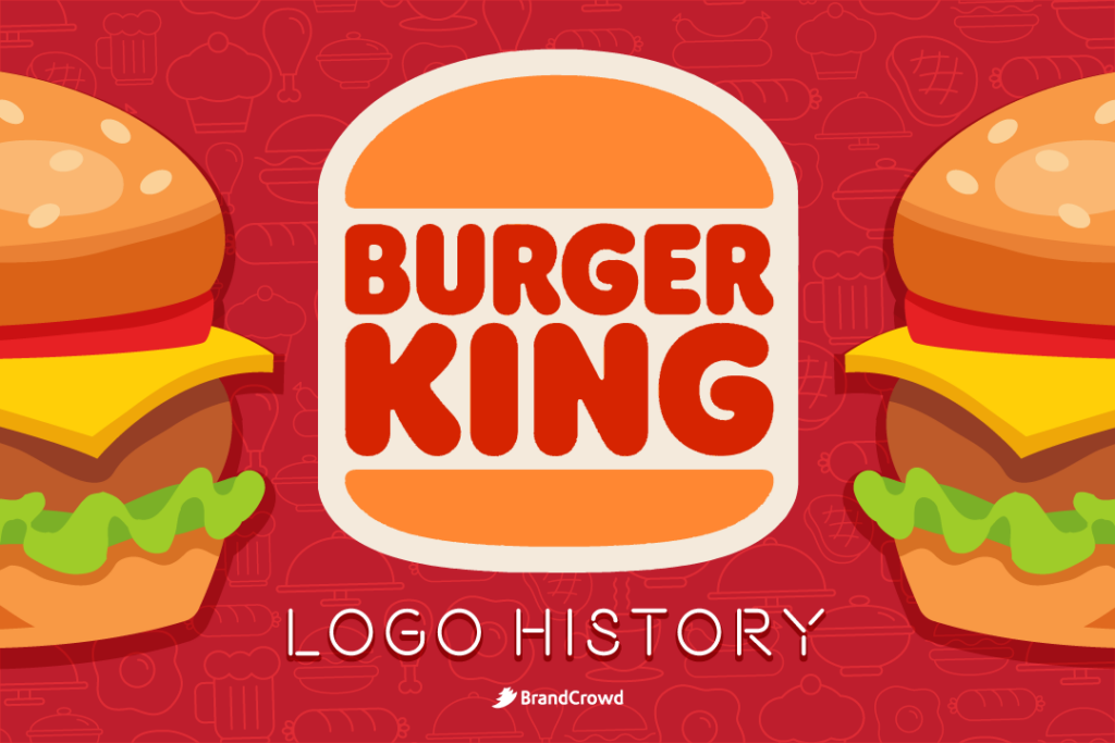 Burger King Logo History | BrandCrowd blog